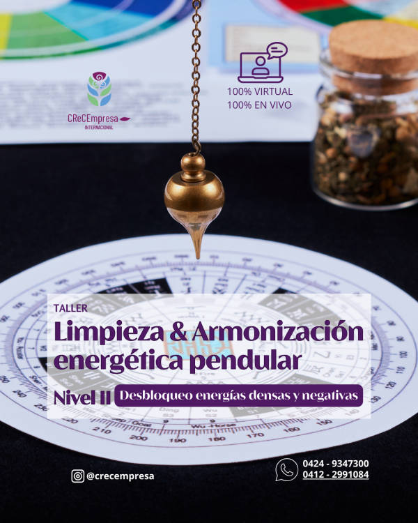 Taller Limpieza & Armonización energética pendular  Nivel II
