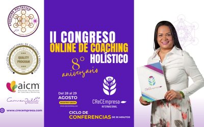 II Congreso Coaching Holístico – 8vo aniversario CReCEmpresa Internacional